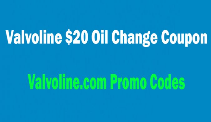 Valvoline Coupon $20